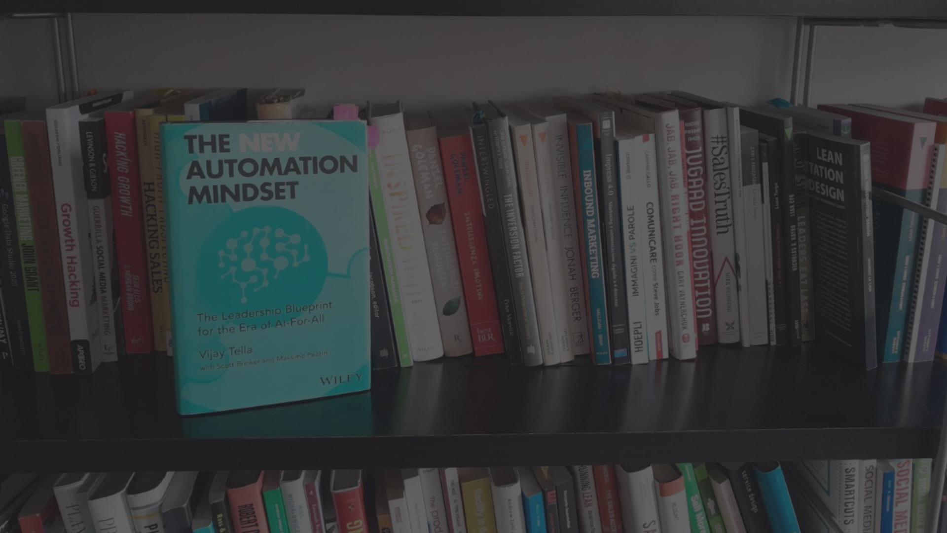 The New Automation Mindset di Vijay Tella